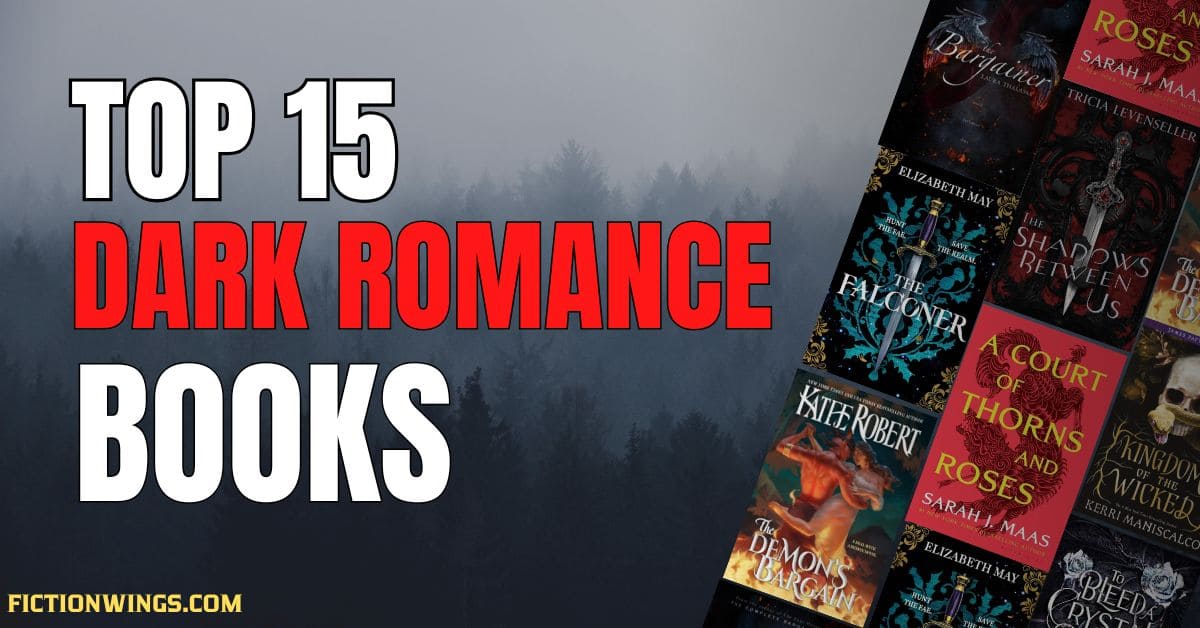 15 Dark Fantasy Romance Books You Won’t Be Able to Put Down