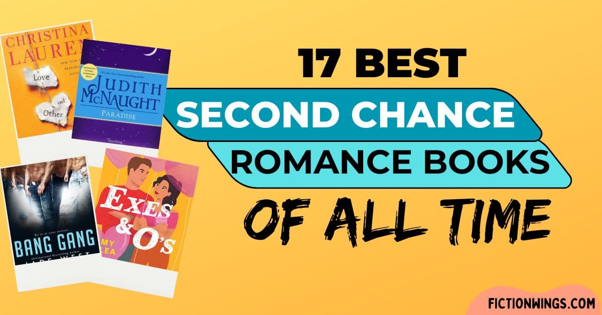 17 Best Second Chance Romance Books