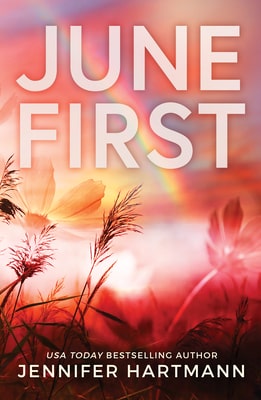 Book cover of June First by Jennifer Hartman