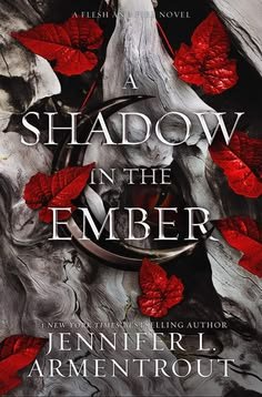 Book cover of A Shadow in the Ember by Jennifer L. Armentrout