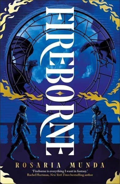 Book cover of Fireborne by Rosaria Munda