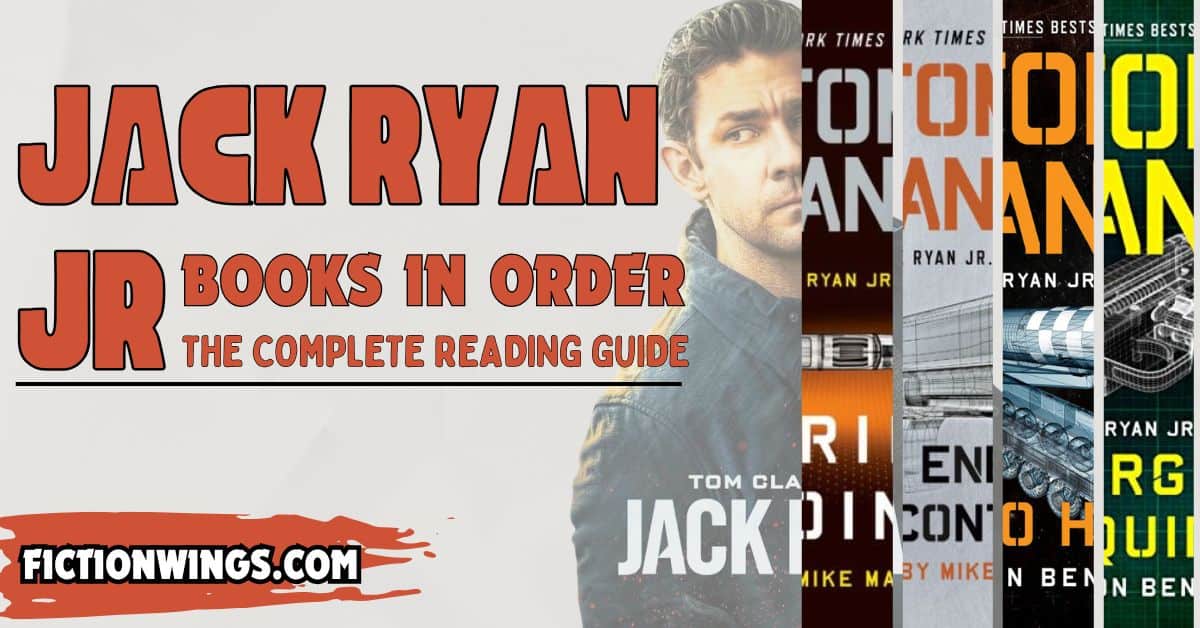 Jack Ryan Jr Books in Order The Complete Reading Guide