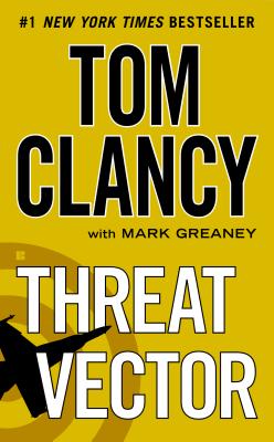 Book cover of Threat Vector (2012) by Tom Clancy with Mark Greaney
