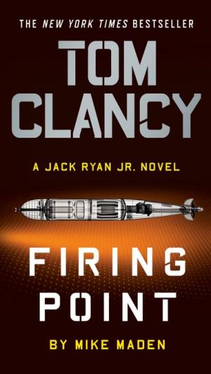 Book cover of Tom Clancy Firing Point (2020) by Mike Maden