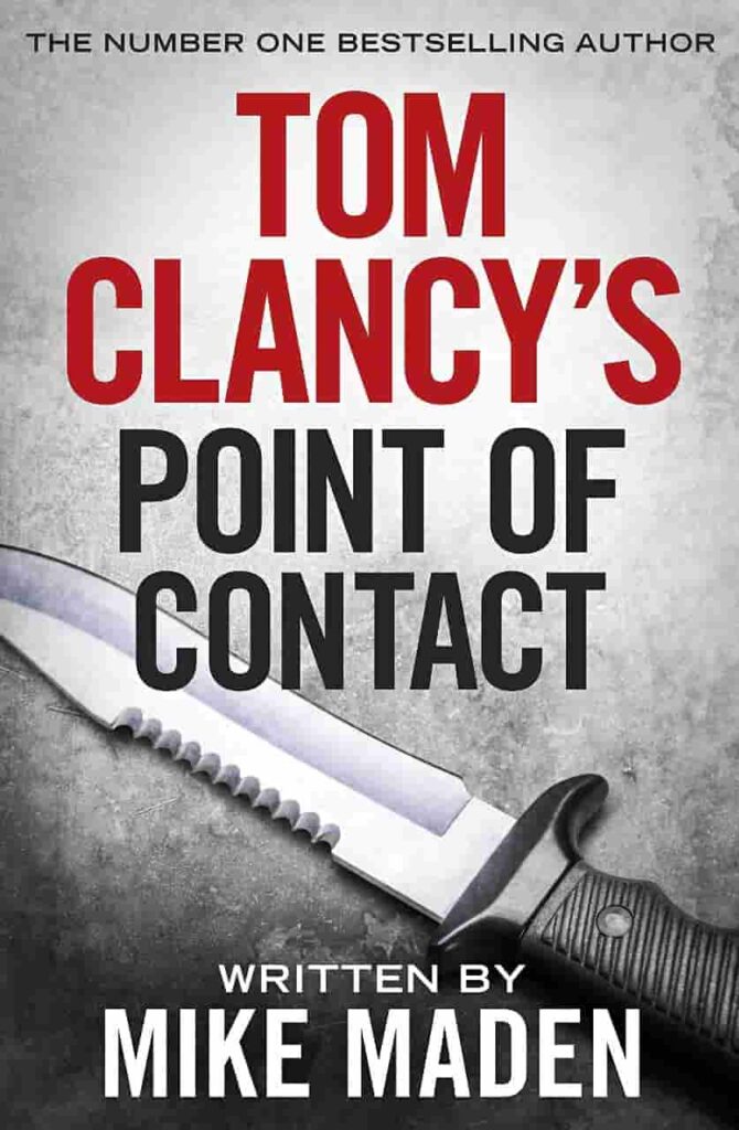 Book cover of Tom Clancy Point of Contact (2017) by Mike Maden