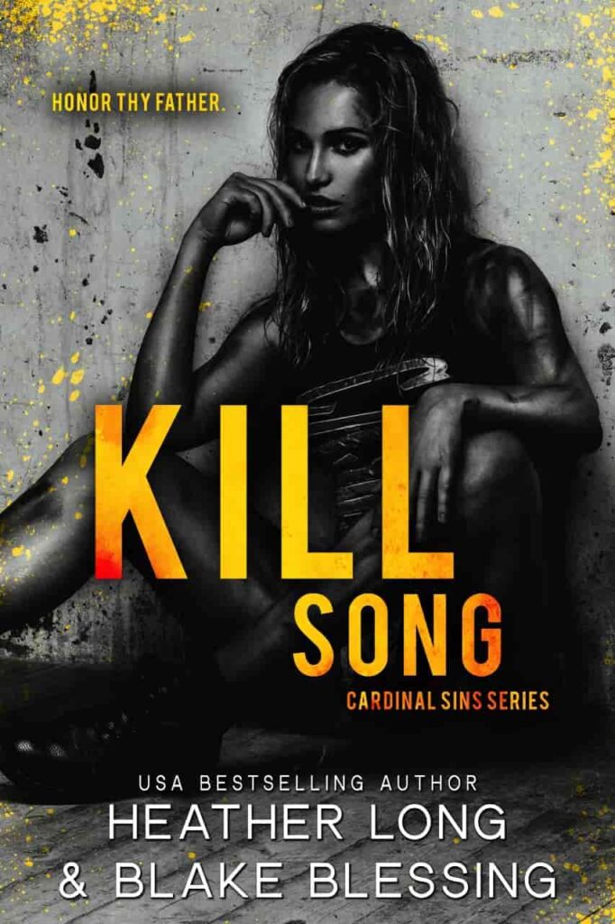 Book cover of Kill Song by Heather Long & Blake Blessing