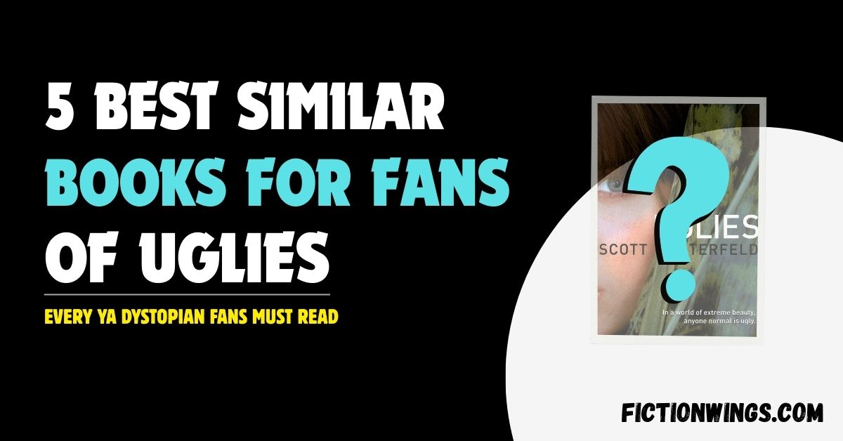 5 Best Books Like Uglies