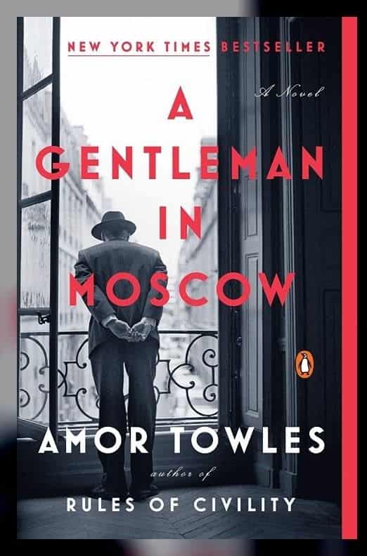 Book cover of A Gentleman in Moscow by Amor Towles