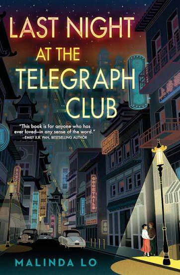 Book cover of Last Night at the Telegraph Club by Malinda Lo