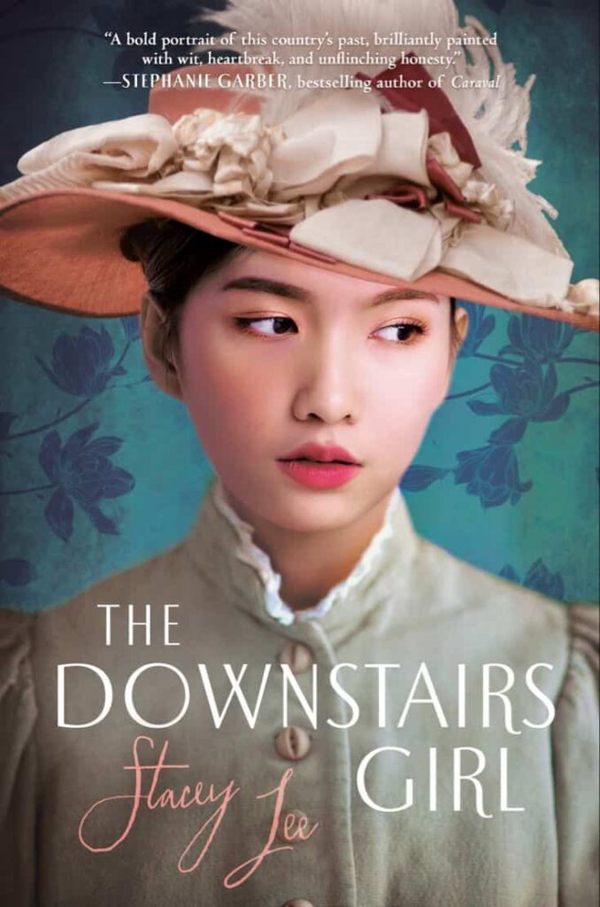 Book cover of The Downstairs Girl by Stacey Lee