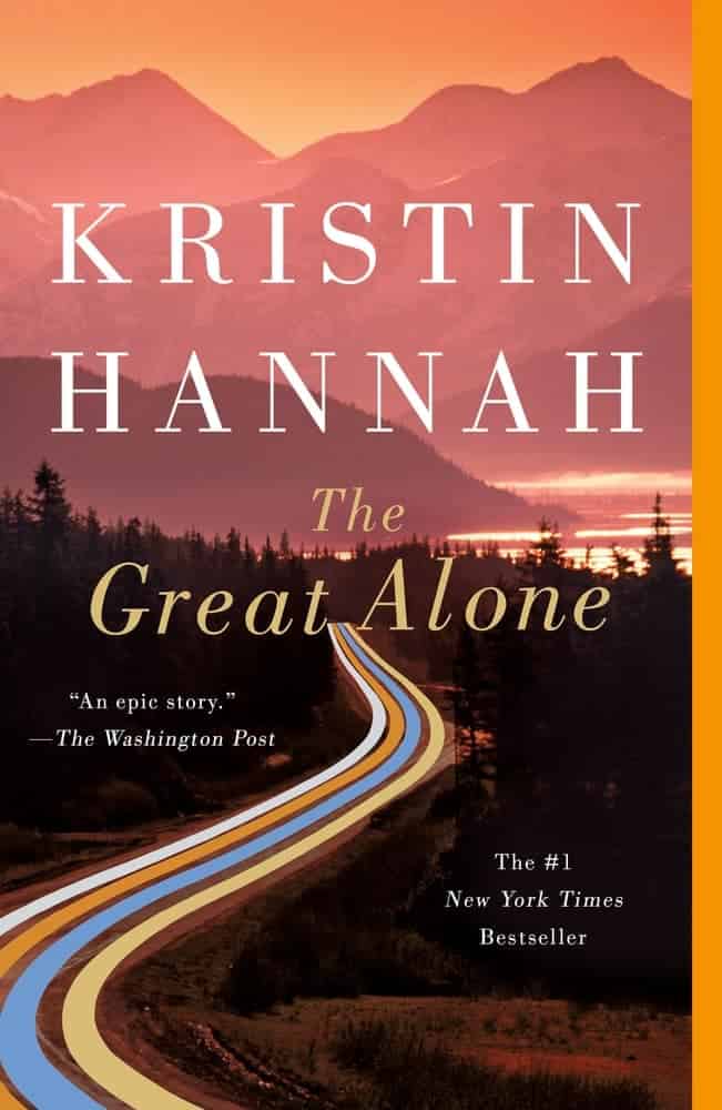 Book cover of The Great Alone by Kristin Hannah