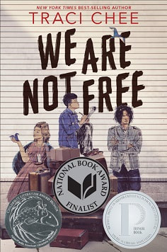 Book cover of We Are Not Free by Traci Chee