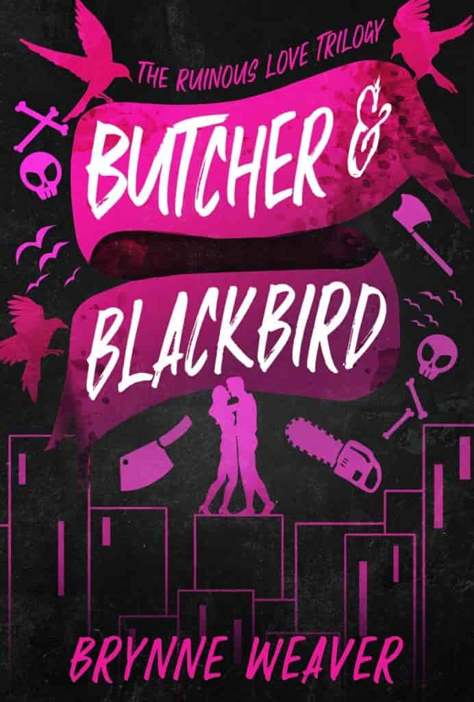 Book cover of Butcher & Blackbird by Brynne Weaver