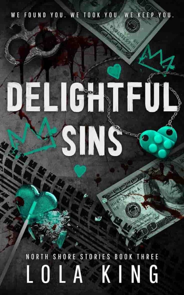 Book cover of Delightful Sins by Lola King