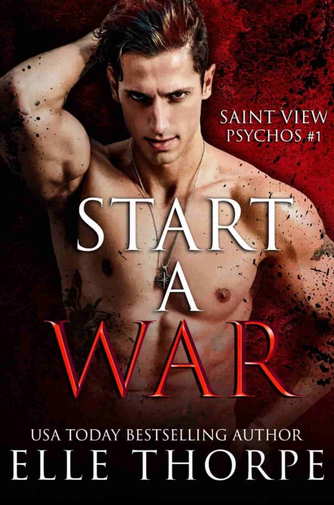 Book cover of Start a War by Elle Thorpe