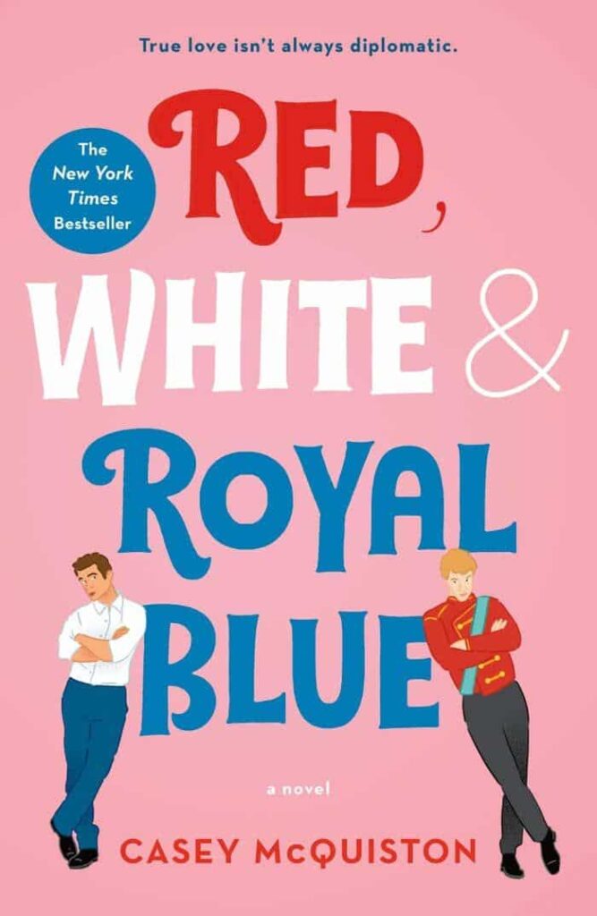 Book cover of Red, White & Royal Blue by Casey McQuiston
