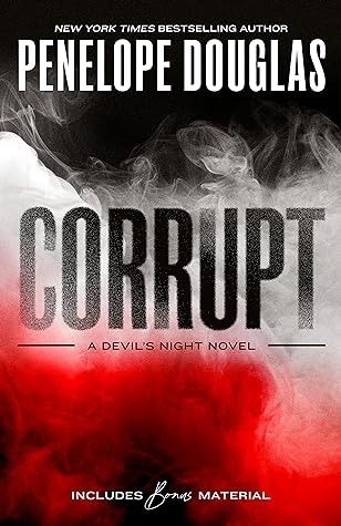 Book cover of Corrupt by Penelope Douglas