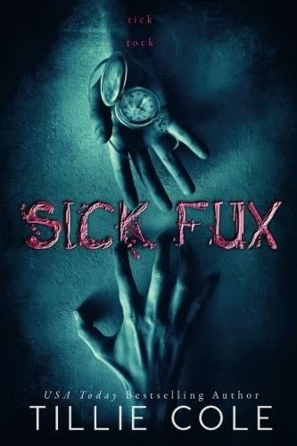 Book cover of Sick Fux by Tillie Cole