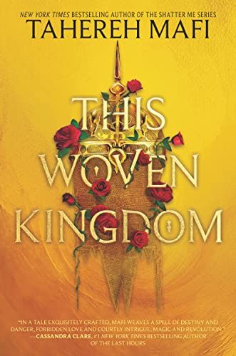 Book cover of This Woven Kingdom by Tahereh Mafi