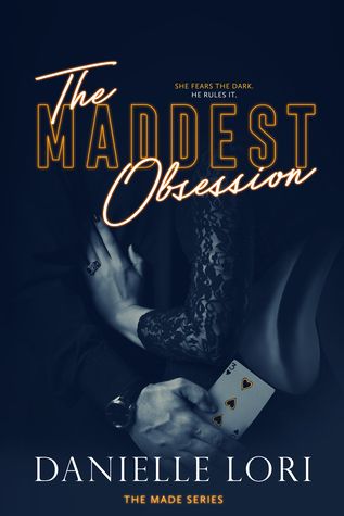 Book cover of The Maddest Obsession by Danielle Lori