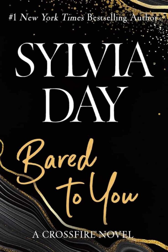 Possessive Billionaire Romance Books,  Book cover of Bared to You by Sylvia Day