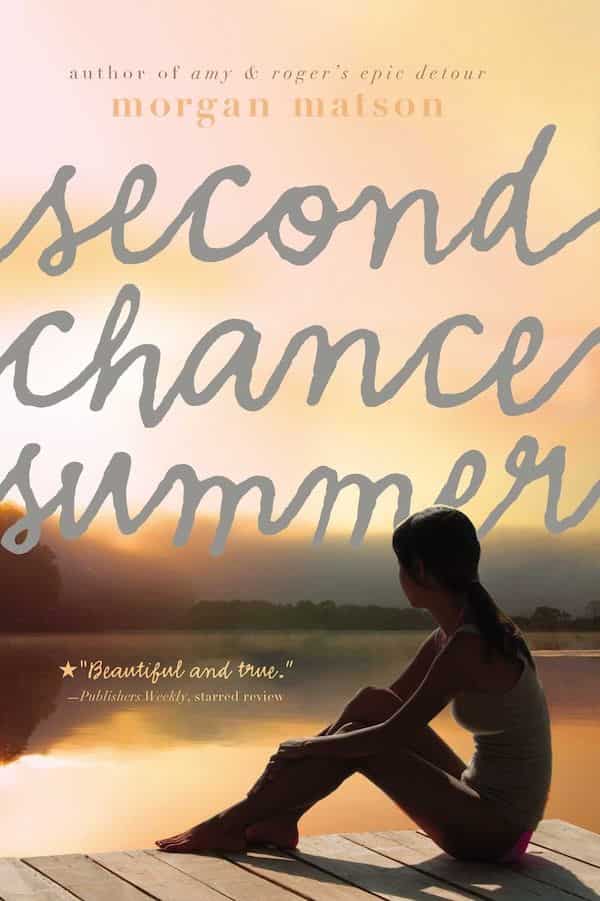 Book cover of Second Chance Summer by Morgan Matson