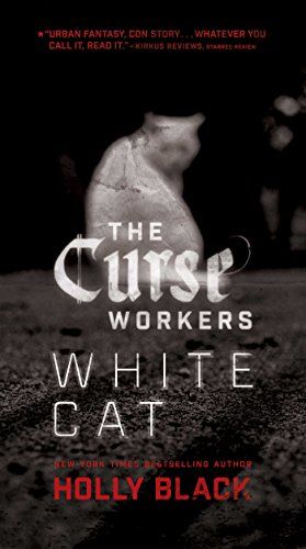 Book cover of White Cat by Holly Black