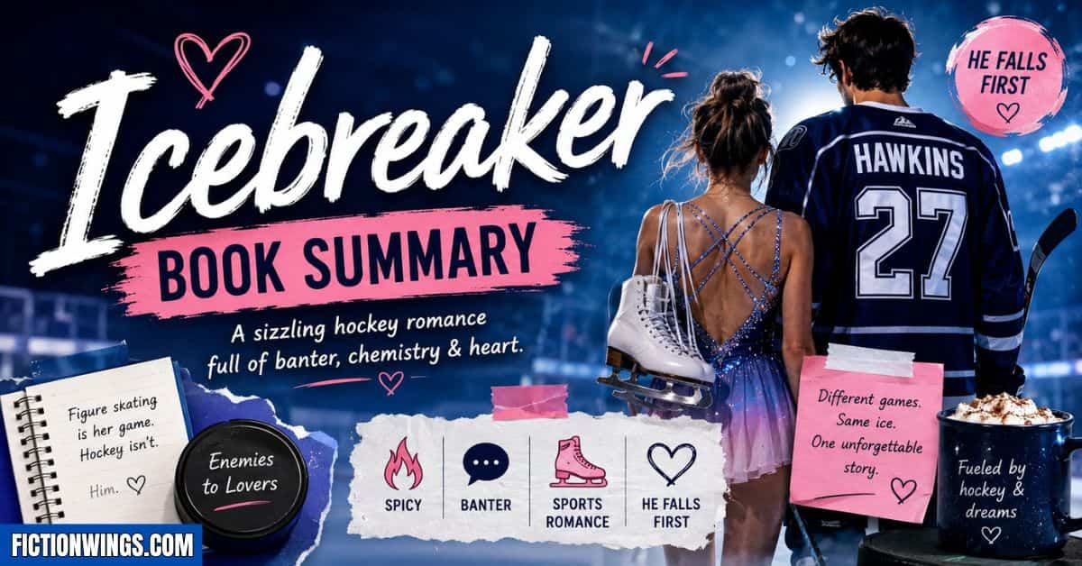 Icebreaker Summary Everything You Need to Know