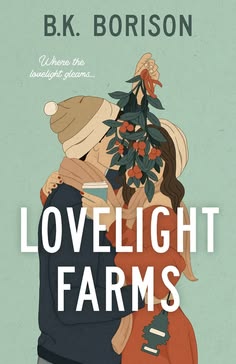 Book cover of Lovelight Farms by B. K. Borison