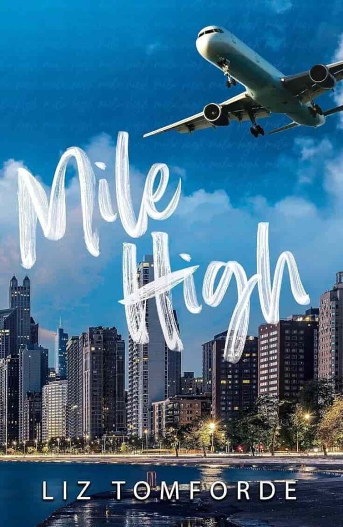 Book cover of Mile High by Liz Tomforde