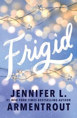 Book Cover of Frigid by Jennifer L. Armentrout