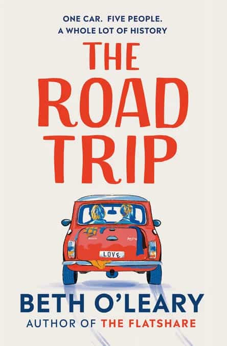Book Cover of The Road Trip by Beth O'Leary