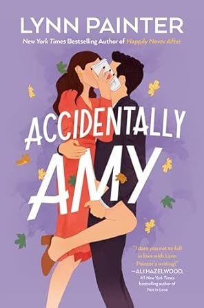 Book cover of Accidentally Amy by Lynn Painter