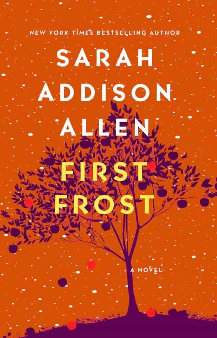 Book cover of First Frost by Sarah Addison Allen