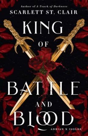Book cover of King of Battle and Blood by Scarlett St. Clair