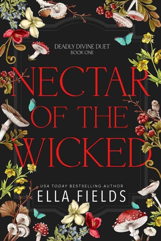 Book cover of Nectar of the Wicked by Ella Fields