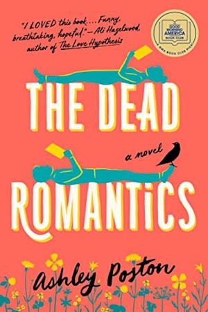 Book cover of The Dead Romantics by Ashley Poston