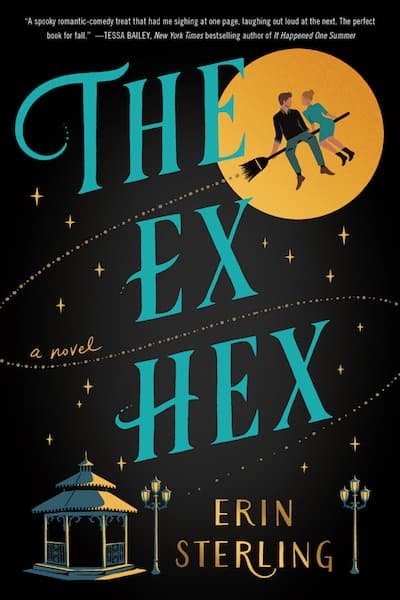Book cover of The Ex Hex by Erin Sterling (Rachel Hawkins)