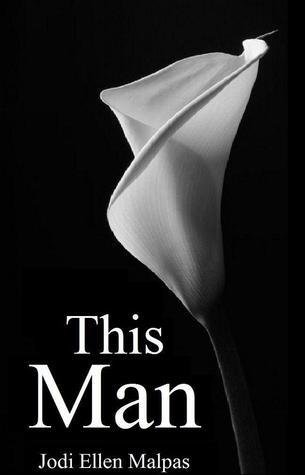 Book Cover of This Man by Jodi Ellen Malpas